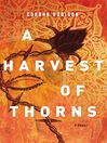 Cover image for A Harvest of Thorns